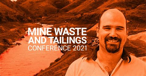Mine Waste and Tailings Conference 2021 | July 1-2, 2021